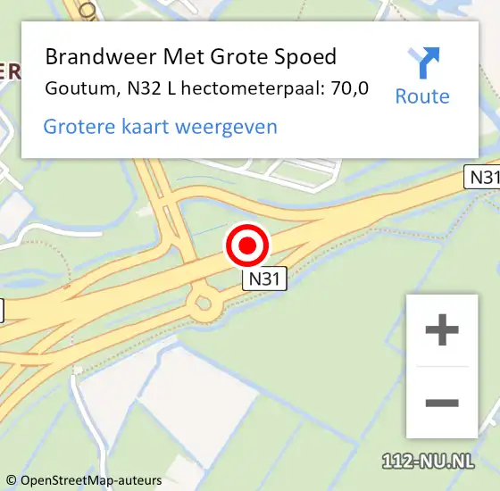 Locatie op kaart van de 112 melding: Brandweer Met Grote Spoed Naar Goutum, N32 L hectometerpaal: 70,0 op 18 september 2014 13:36