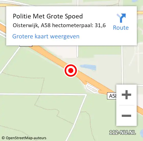 Locatie op kaart van de 112 melding: Politie Met Grote Spoed Naar Oisterwijk, A58 hectometerpaal: 31,6 op 14 december 2023 12:34