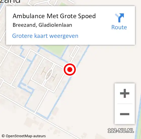 Locatie op kaart van de 112 melding: Ambulance Met Grote Spoed Naar Breezand, Gladiolenlaan op 15 december 2023 09:33