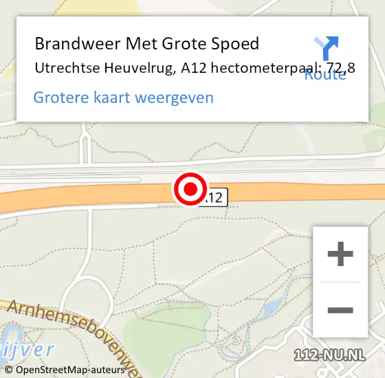 Locatie op kaart van de 112 melding: Brandweer Met Grote Spoed Naar Utrechtse Heuvelrug, A12 hectometerpaal: 72,8 op 15 december 2023 14:16