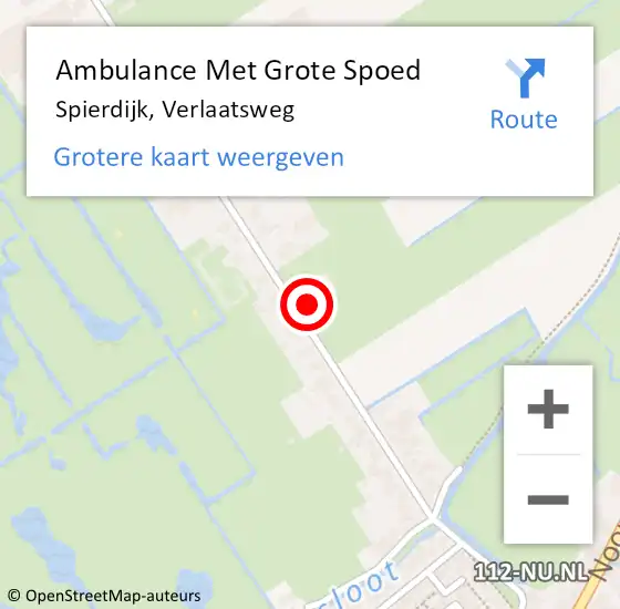 Locatie op kaart van de 112 melding: Ambulance Met Grote Spoed Naar Spierdijk, Verlaatsweg op 15 december 2023 15:17