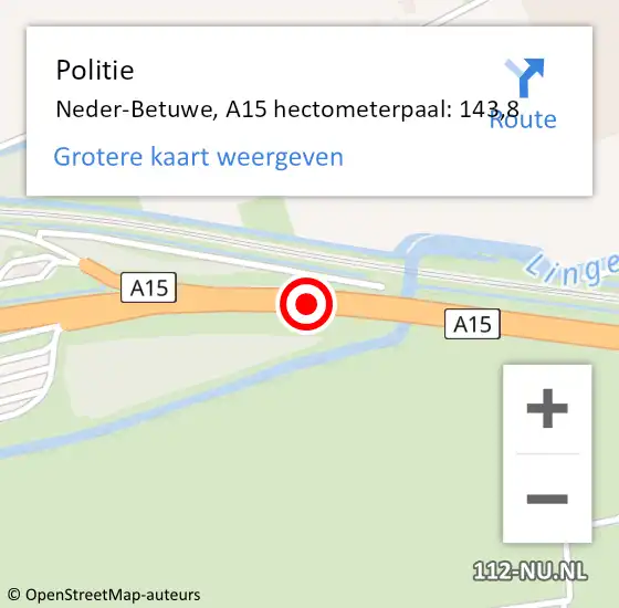 Locatie op kaart van de 112 melding: Politie Neder-Betuwe, A15 hectometerpaal: 143,8 op 15 december 2023 16:52