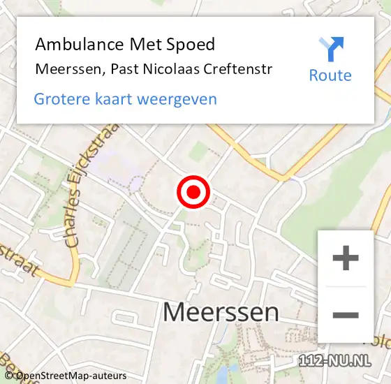 Locatie op kaart van de 112 melding: Ambulance Met Spoed Naar Meerssen, Past Nicolaas Creftenstr op 18 september 2014 16:59