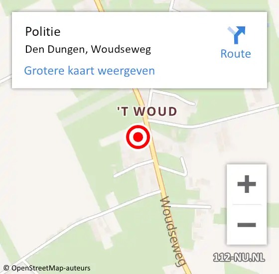 Locatie op kaart van de 112 melding: Politie Den Dungen, Woudseweg op 16 december 2023 14:22