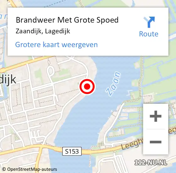 Locatie op kaart van de 112 melding: Brandweer Met Grote Spoed Naar Zaandijk, Lagedijk op 17 december 2023 00:31