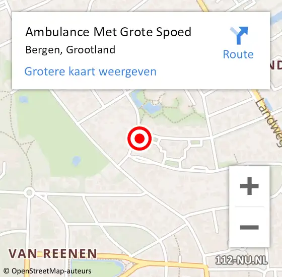Locatie op kaart van de 112 melding: Ambulance Met Grote Spoed Naar Bergen, Grootland op 17 december 2023 07:12