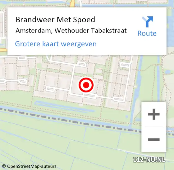 Locatie op kaart van de 112 melding: Brandweer Met Spoed Naar Amsterdam, Wethouder Tabakstraat op 17 december 2023 17:10