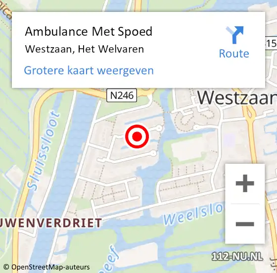 Locatie op kaart van de 112 melding: Ambulance Met Spoed Naar Westzaan, Het Welvaren op 17 december 2023 19:17