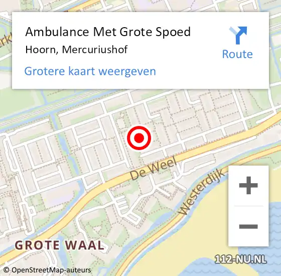 Locatie op kaart van de 112 melding: Ambulance Met Grote Spoed Naar Hoorn, Mercuriushof op 18 december 2023 09:06