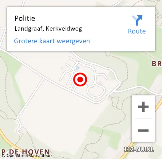 Locatie op kaart van de 112 melding: Politie Landgraaf, Kerkveldweg op 18 december 2023 10:09