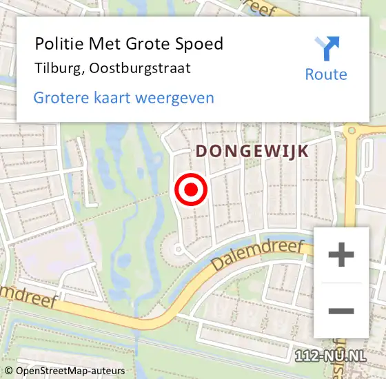 Locatie op kaart van de 112 melding: Politie Met Grote Spoed Naar Tilburg, Oostburgstraat op 18 december 2023 17:29