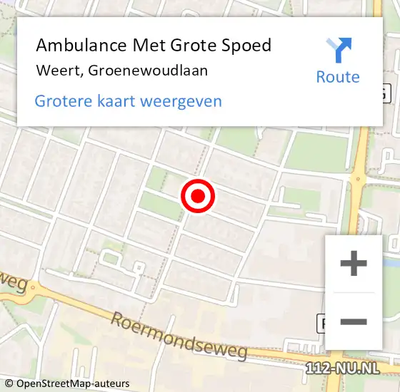 Locatie op kaart van de 112 melding: Ambulance Met Grote Spoed Naar Weert, Groenewoudlaan op 19 december 2023 09:25