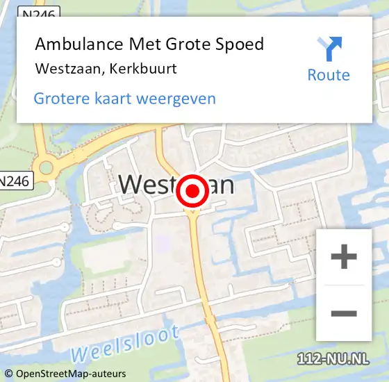 Locatie op kaart van de 112 melding: Ambulance Met Grote Spoed Naar Westzaan, Kerkbuurt op 19 december 2023 10:12