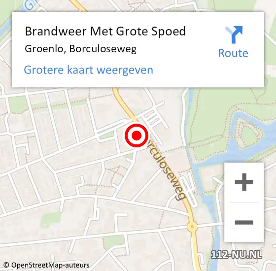 Locatie op kaart van de 112 melding: Brandweer Met Grote Spoed Naar Groenlo, Borculoseweg op 19 december 2023 13:00