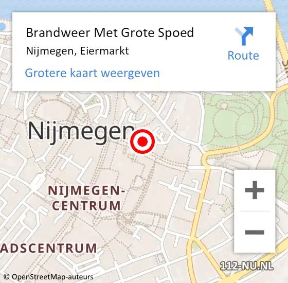 Locatie op kaart van de 112 melding: Brandweer Met Grote Spoed Naar Nijmegen, Eiermarkt op 19 december 2023 17:19