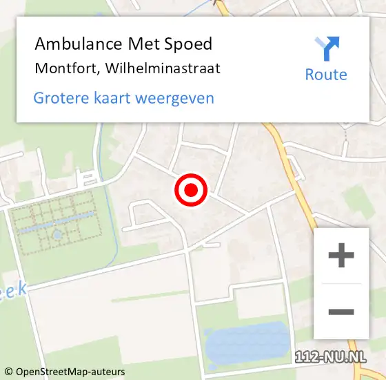 Locatie op kaart van de 112 melding: Ambulance Met Spoed Naar Montfort, Wilhelminastraat op 20 december 2023 01:48