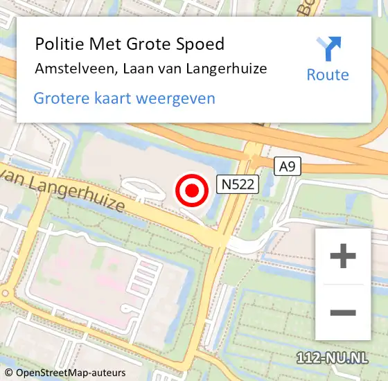 Locatie op kaart van de 112 melding: Politie Met Grote Spoed Naar Amstelveen, Laan van Langerhuize op 20 december 2023 13:32