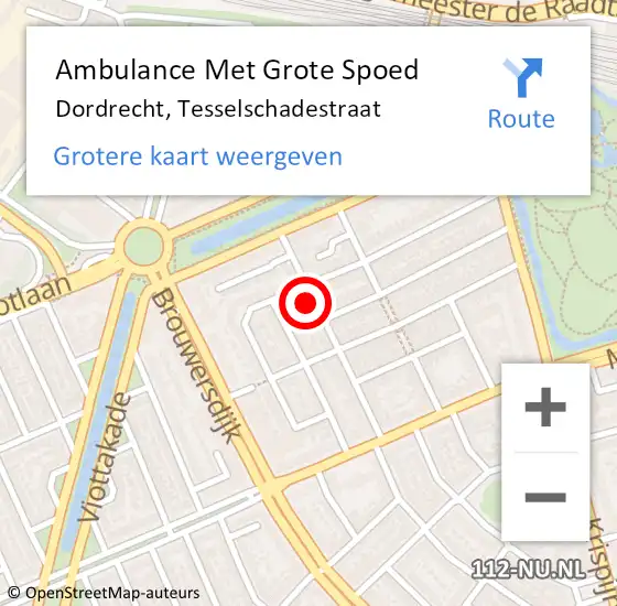 Locatie op kaart van de 112 melding: Ambulance Met Grote Spoed Naar Dordrecht, Tesselschadestraat op 20 december 2023 21:07