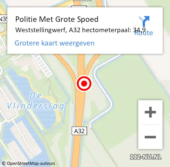 Locatie op kaart van de 112 melding: Politie Met Grote Spoed Naar Weststellingwerf, A32 hectometerpaal: 34,9 op 20 december 2023 22:45