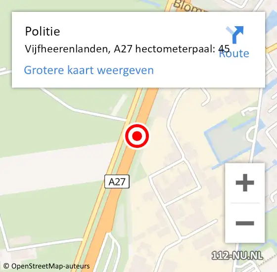 Locatie op kaart van de 112 melding: Politie Vijfheerenlanden, A27 hectometerpaal: 45 op 21 december 2023 00:30