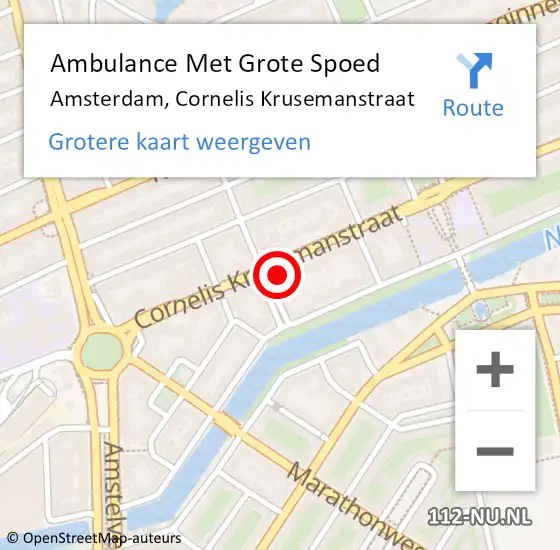 Locatie op kaart van de 112 melding: Ambulance Met Grote Spoed Naar Amsterdam, Cornelis Krusemanstraat op 21 december 2023 16:26