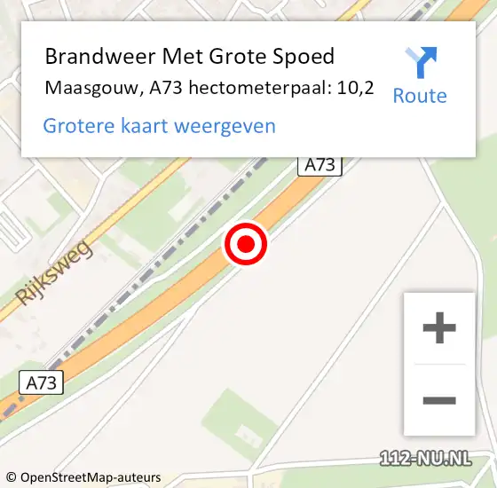 Locatie op kaart van de 112 melding: Brandweer Met Grote Spoed Naar Maasgouw, A73 hectometerpaal: 10,2 op 21 december 2023 20:46