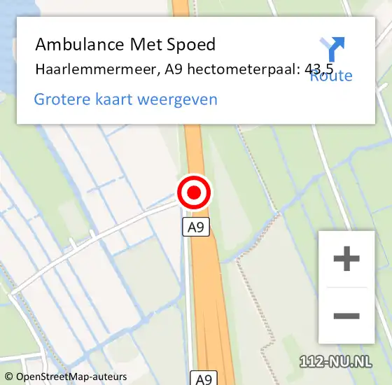 Locatie op kaart van de 112 melding: Ambulance Met Spoed Naar Haarlemmermeer, A9 hectometerpaal: 43,5 op 22 december 2023 09:04