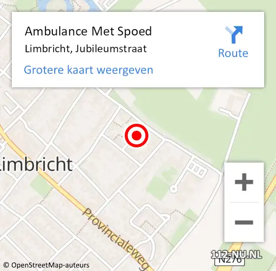 Locatie op kaart van de 112 melding: Ambulance Met Spoed Naar Limbricht, Jubileumstraat op 19 september 2014 12:25