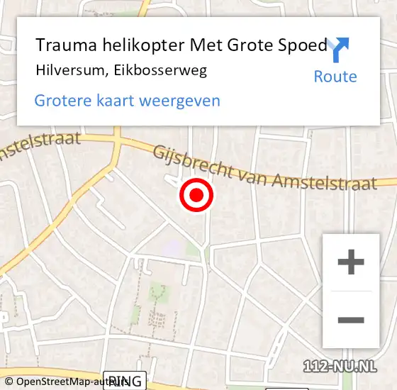 Locatie op kaart van de 112 melding: Trauma helikopter Met Grote Spoed Naar Hilversum, Eikbosserweg op 23 december 2023 04:47