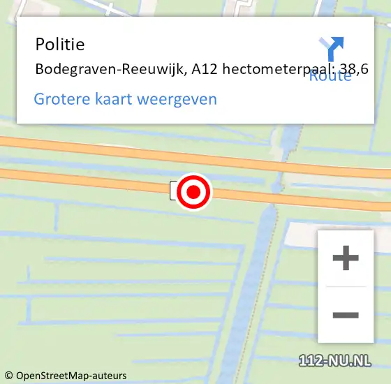 Locatie op kaart van de 112 melding: Politie Bodegraven-Reeuwijk, A12 hectometerpaal: 38,6 op 24 december 2023 20:41