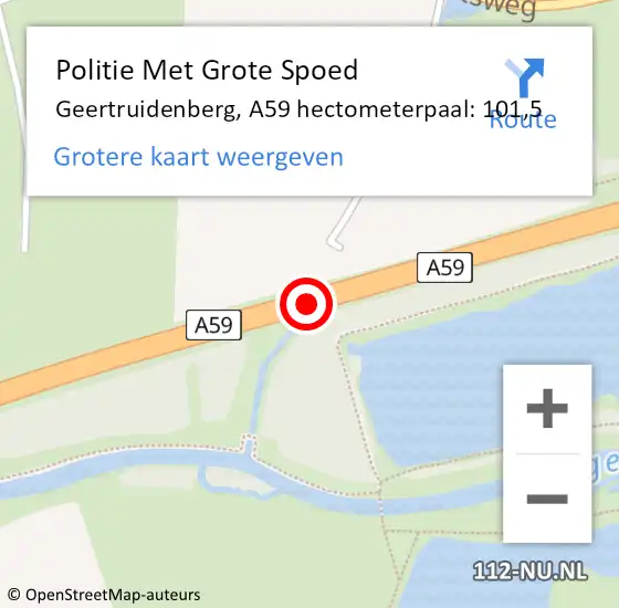 Locatie op kaart van de 112 melding: Politie Met Grote Spoed Naar Geertruidenberg, A59 hectometerpaal: 101,5 op 24 december 2023 22:00