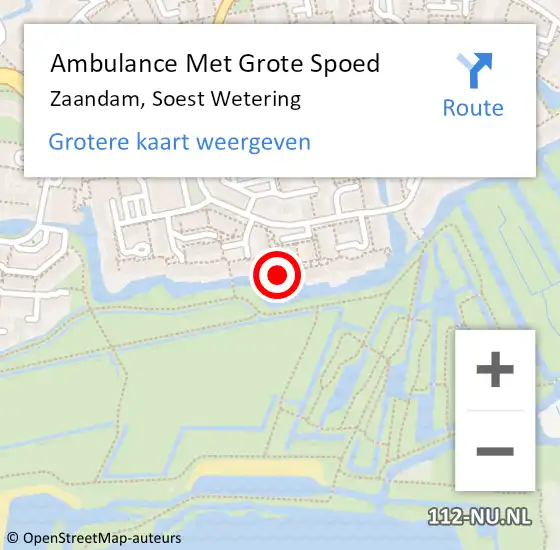 Locatie op kaart van de 112 melding: Ambulance Met Grote Spoed Naar Zaandam, Soest Wetering op 25 december 2023 13:04