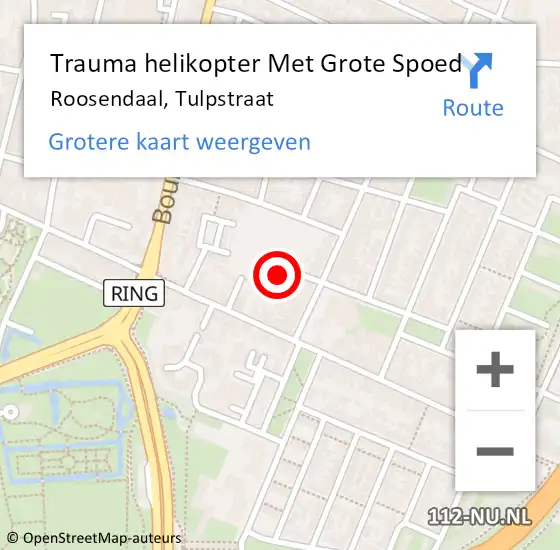 Locatie op kaart van de 112 melding: Trauma helikopter Met Grote Spoed Naar Roosendaal, Tulpstraat op 26 december 2023 02:42