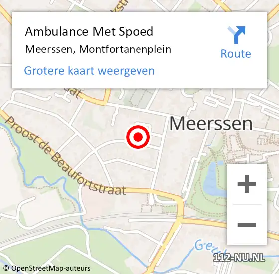 Locatie op kaart van de 112 melding: Ambulance Met Spoed Naar Meerssen, Montfortanenplein op 19 september 2014 22:07