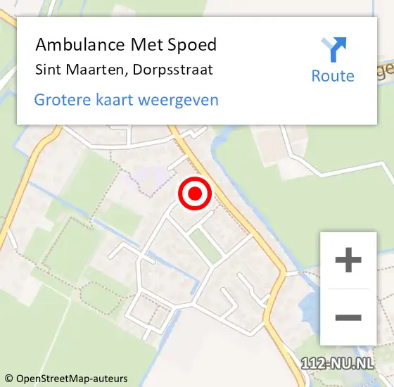 Locatie op kaart van de 112 melding: Ambulance Met Spoed Naar Sint Maarten, Dorpsstraat op 29 december 2023 08:48