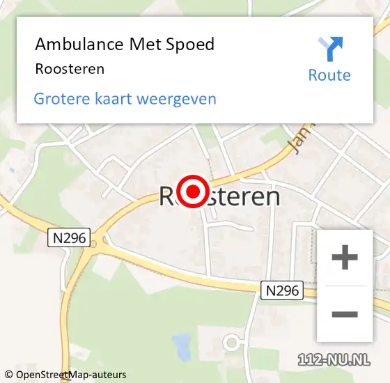 Locatie op kaart van de 112 melding: Ambulance Met Spoed Naar Roosteren op 30 december 2023 16:56