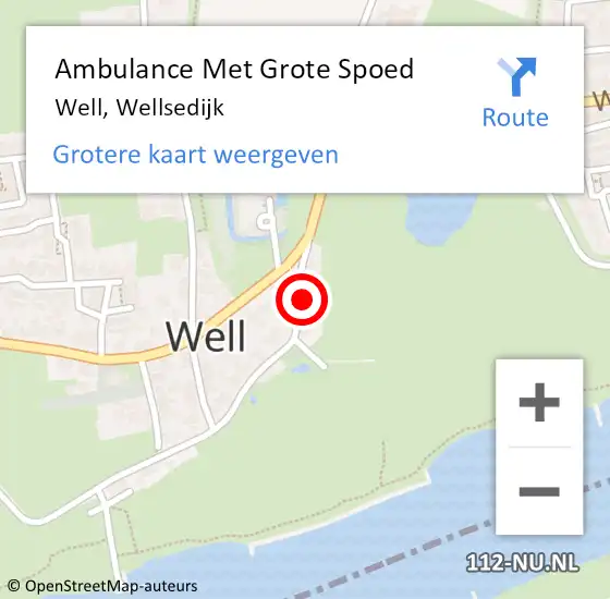 Locatie op kaart van de 112 melding: Ambulance Met Grote Spoed Naar Well, Wellsedijk op 20 september 2014 11:10