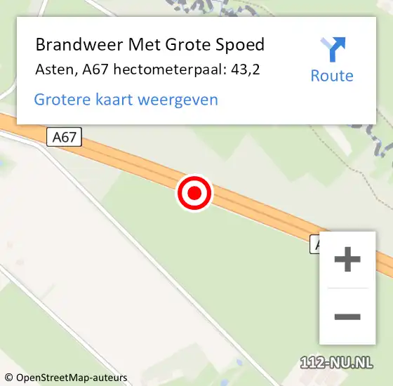 Locatie op kaart van de 112 melding: Brandweer Met Grote Spoed Naar Asten, A67 hectometerpaal: 43,2 op 31 december 2023 19:48