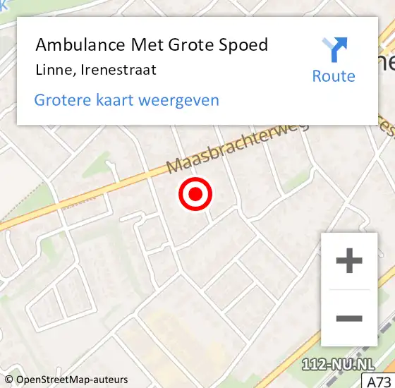 Locatie op kaart van de 112 melding: Ambulance Met Grote Spoed Naar Linne, Irenestraat op 1 januari 2024 09:19