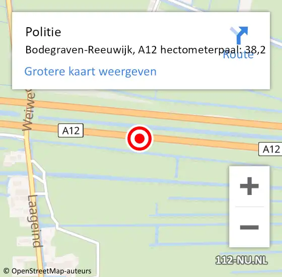Locatie op kaart van de 112 melding: Politie Bodegraven-Reeuwijk, A12 hectometerpaal: 38,2 op 3 januari 2024 22:48