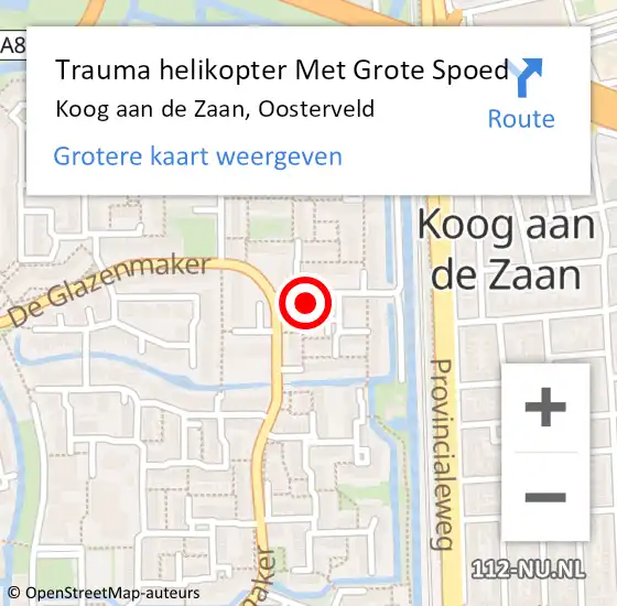 Locatie op kaart van de 112 melding: Trauma helikopter Met Grote Spoed Naar Koog aan de Zaan, Oosterveld op 6 januari 2024 16:37