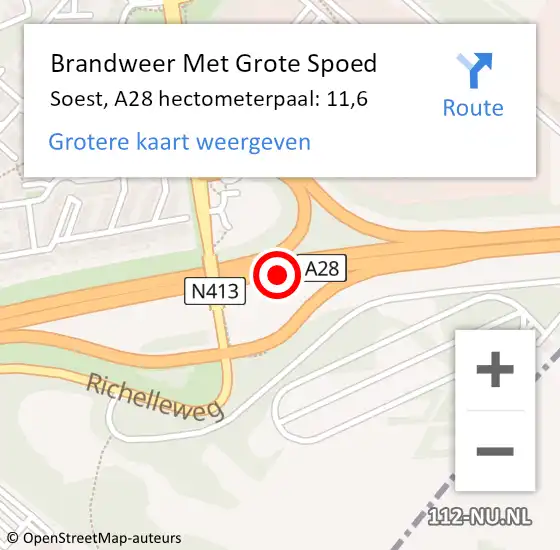 Locatie op kaart van de 112 melding: Brandweer Met Grote Spoed Naar Soest, A28 hectometerpaal: 11,6 op 7 januari 2024 18:51