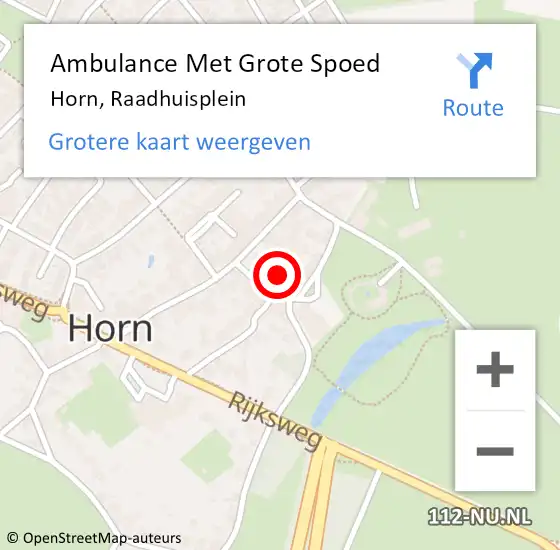 Locatie op kaart van de 112 melding: Ambulance Met Grote Spoed Naar Horn, Raadhuisplein op 8 januari 2024 12:00