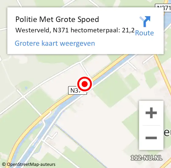 Locatie op kaart van de 112 melding: Politie Met Grote Spoed Naar Westerveld, N371 hectometerpaal: 21,2 op 11 januari 2024 17:46