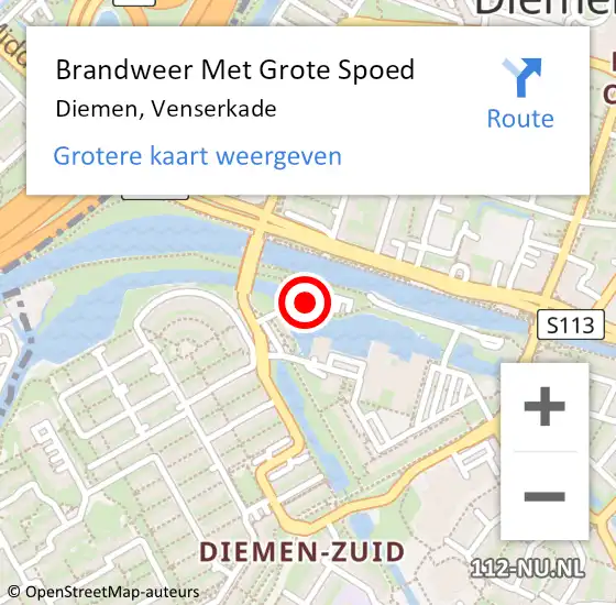 Locatie op kaart van de 112 melding: Brandweer Met Grote Spoed Naar Diemen, Venserkade op 13 januari 2024 09:11