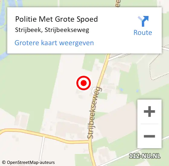 Locatie op kaart van de 112 melding: Politie Met Grote Spoed Naar Strijbeek, Strijbeekseweg op 14 januari 2024 06:29