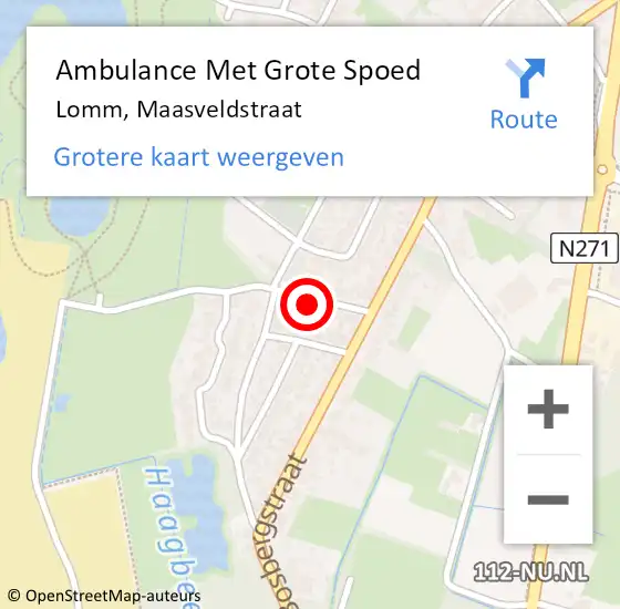 Locatie op kaart van de 112 melding: Ambulance Met Grote Spoed Naar Lomm, Maasveldstraat op 14 januari 2024 08:10