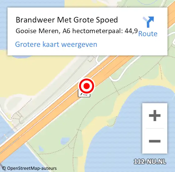 Locatie op kaart van de 112 melding: Brandweer Met Grote Spoed Naar Gooise Meren, A6 hectometerpaal: 44,9 op 14 januari 2024 15:27