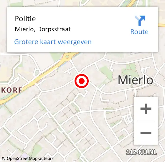 Locatie op kaart van de 112 melding: Politie Mierlo, Dorpsstraat op 15 januari 2024 07:11