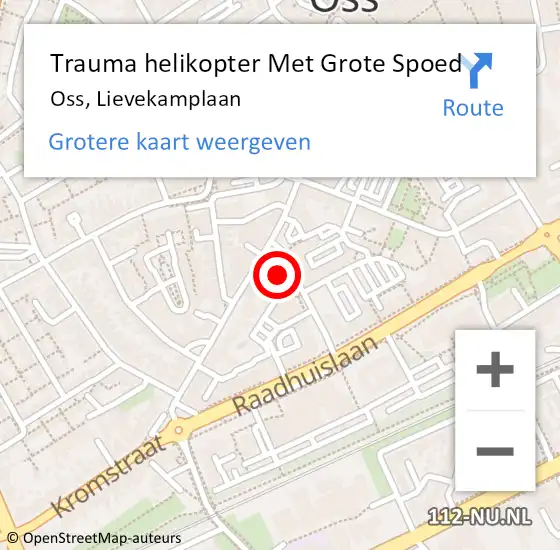 Locatie op kaart van de 112 melding: Trauma helikopter Met Grote Spoed Naar Oss, Lievekamplaan op 15 januari 2024 14:05